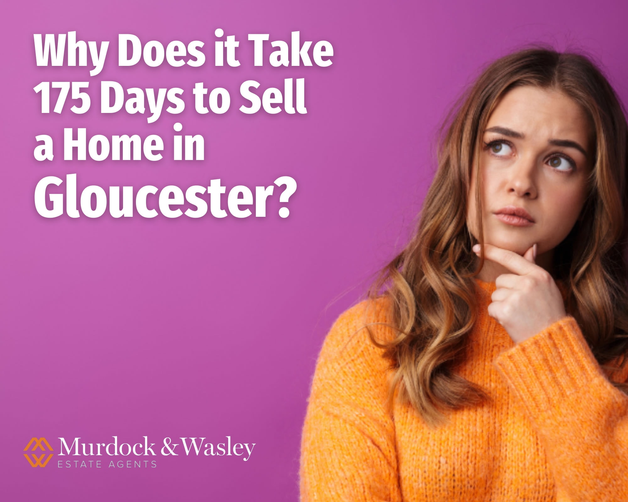 Why Does it Take 175 Days to Sell a Home in Gloucester? 
